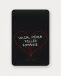 Social Media Killed Romance – Schwarz