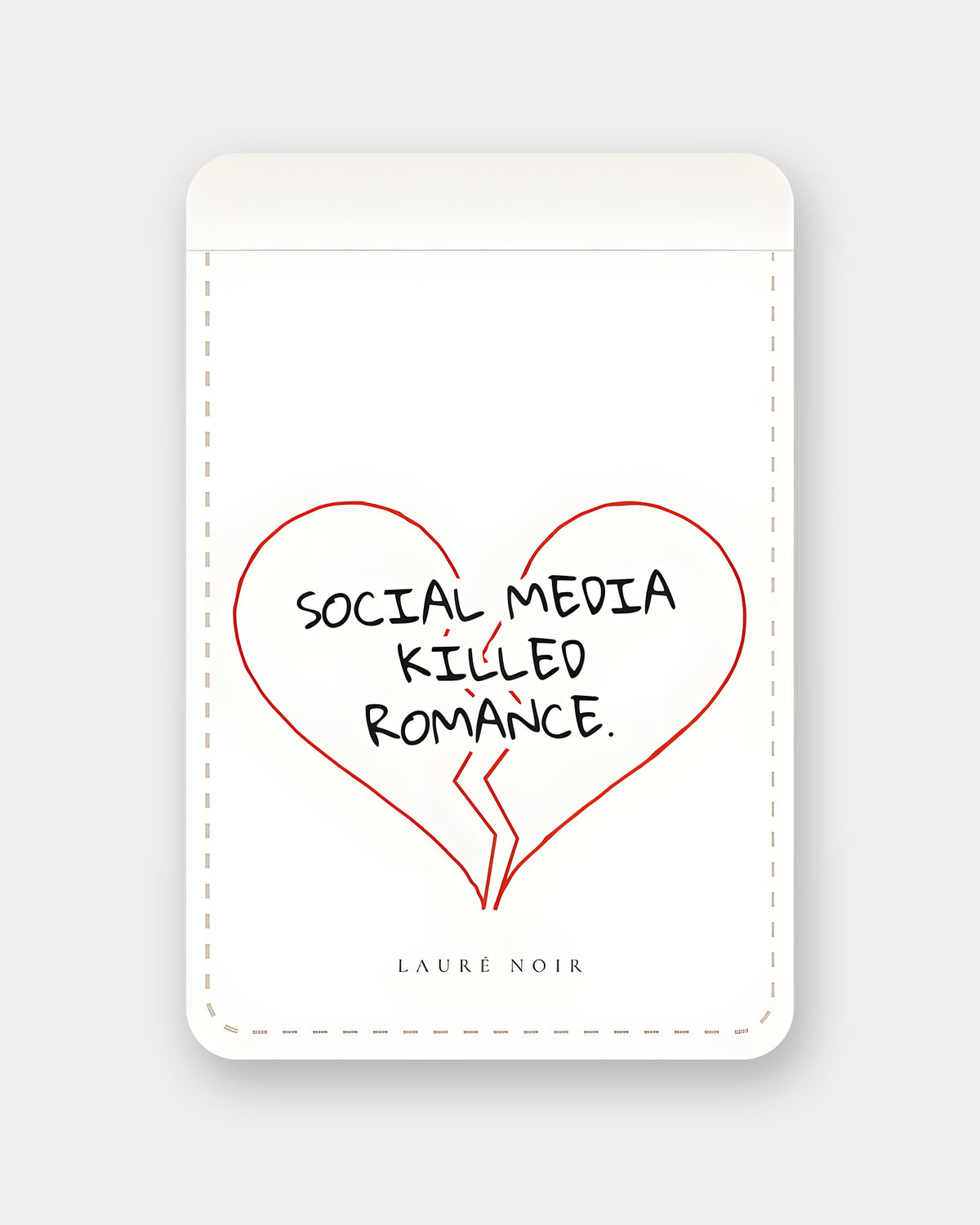 Social Media Killed Romance – Weiß